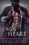 [Lone Star Crossed Saga 01] • Cross My Heart · Lone Star Crossed Saga - Book 1